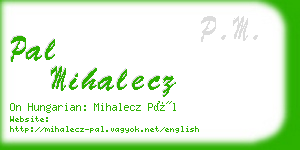 pal mihalecz business card